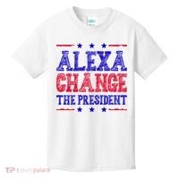 Alexa Change The President Funny Political Kids T-Shirt thumb 0
