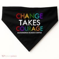 AOC Changes Takes Courage Alexandria Ocasio Cortez USA-Made Doggie Bandana thumb 0