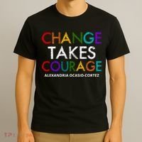 AOC Changes Takes Courage Alexandria Ocasio Cortez T-Shirt thumb 3