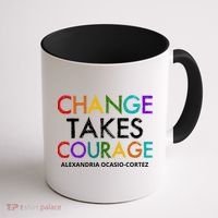 AOC Changes Takes Courage Alexandria Ocasio Cortez Coffee Mug thumb 1