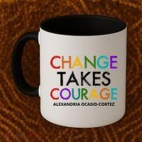 AOC Changes Takes Courage Alexandria Ocasio Cortez Coffee Mug thumb 2