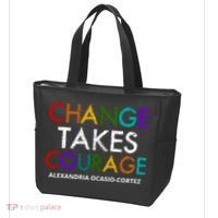 AOC Changes Takes Courage Alexandria Ocasio Cortez Tote Bag thumb 3