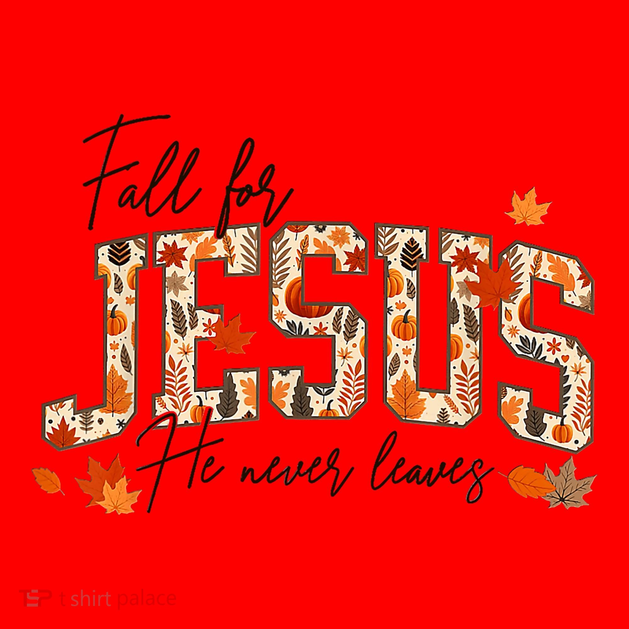 Autumn Christian Thanksgiving Fall For Jesus He Never Leaves Santa Hat