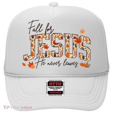 Autumn Christian Thanksgiving Fall For Jesus He Never Leaves Hat