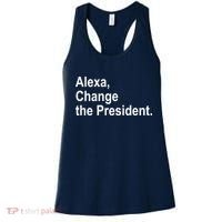 Alexa Change The President Anti Trump Funny Women's Tank Top thumb 0