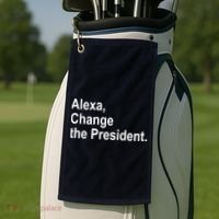 Alexa Change The President Anti Trump Funny Golf Towel thumb 2