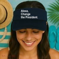 Alexa Change The President Anti Trump Funny Visor thumb 2