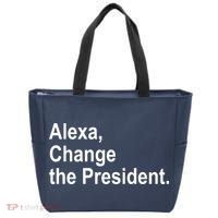 Alexa Change The President Anti Trump Funny Tote Bag thumb 0