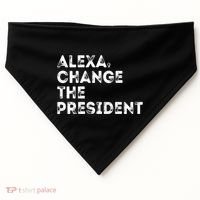 Alexa Change The President USA-Made Doggie Bandana thumb 0