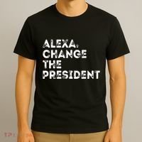 Alexa Change The President T-Shirt thumb 3