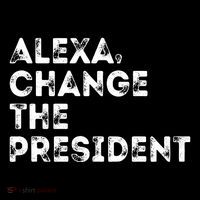 Alexa Change The President Mousepad thumb 1