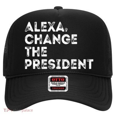 Alexa Change The President Hat