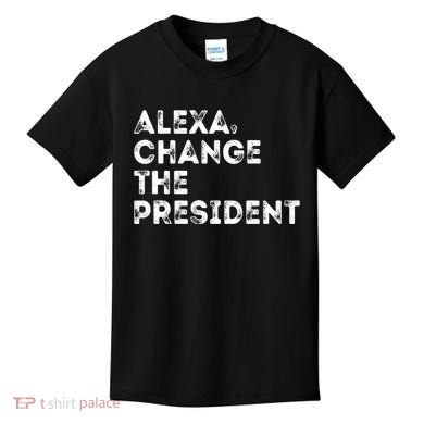 Alexa Change The President Kids T-Shirt