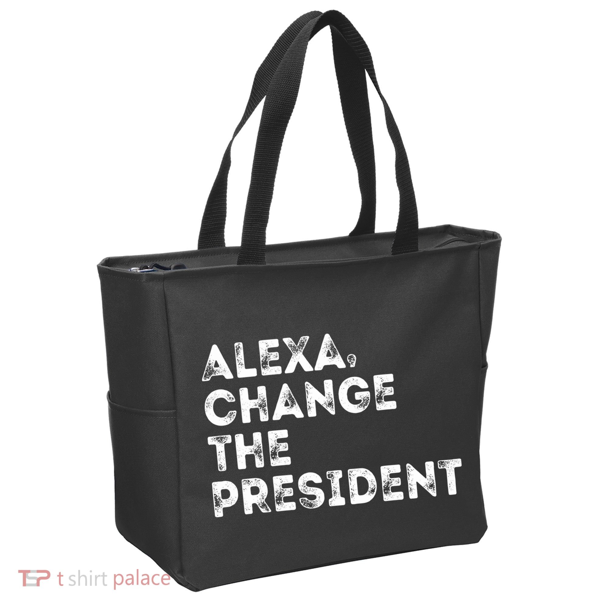 Alexa Change The President Tote Bag