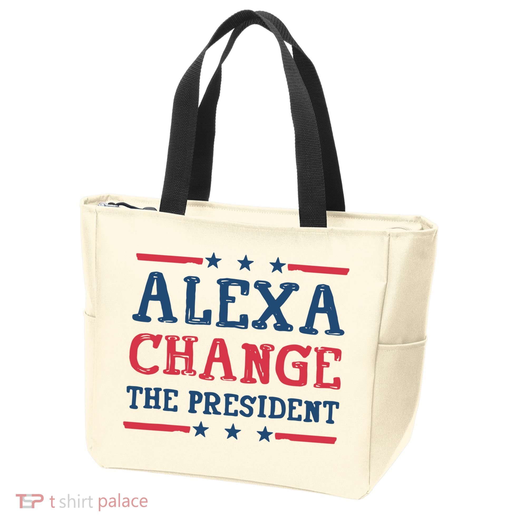 Alexa Change The President Funny Tote Bag