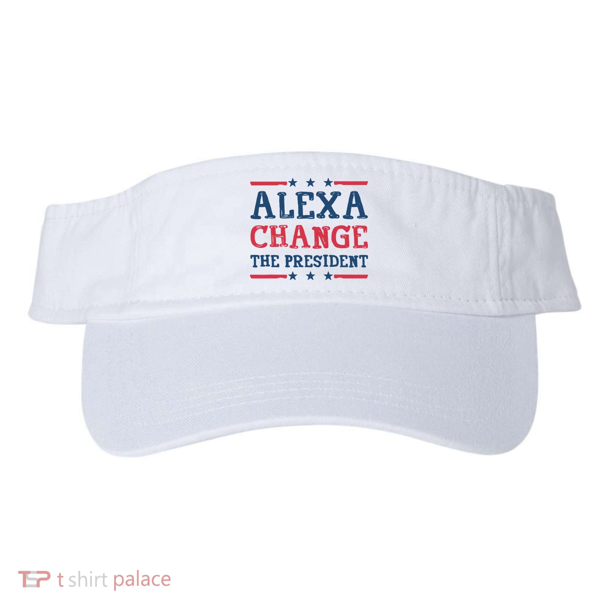Alexa Change The President Funny Visor