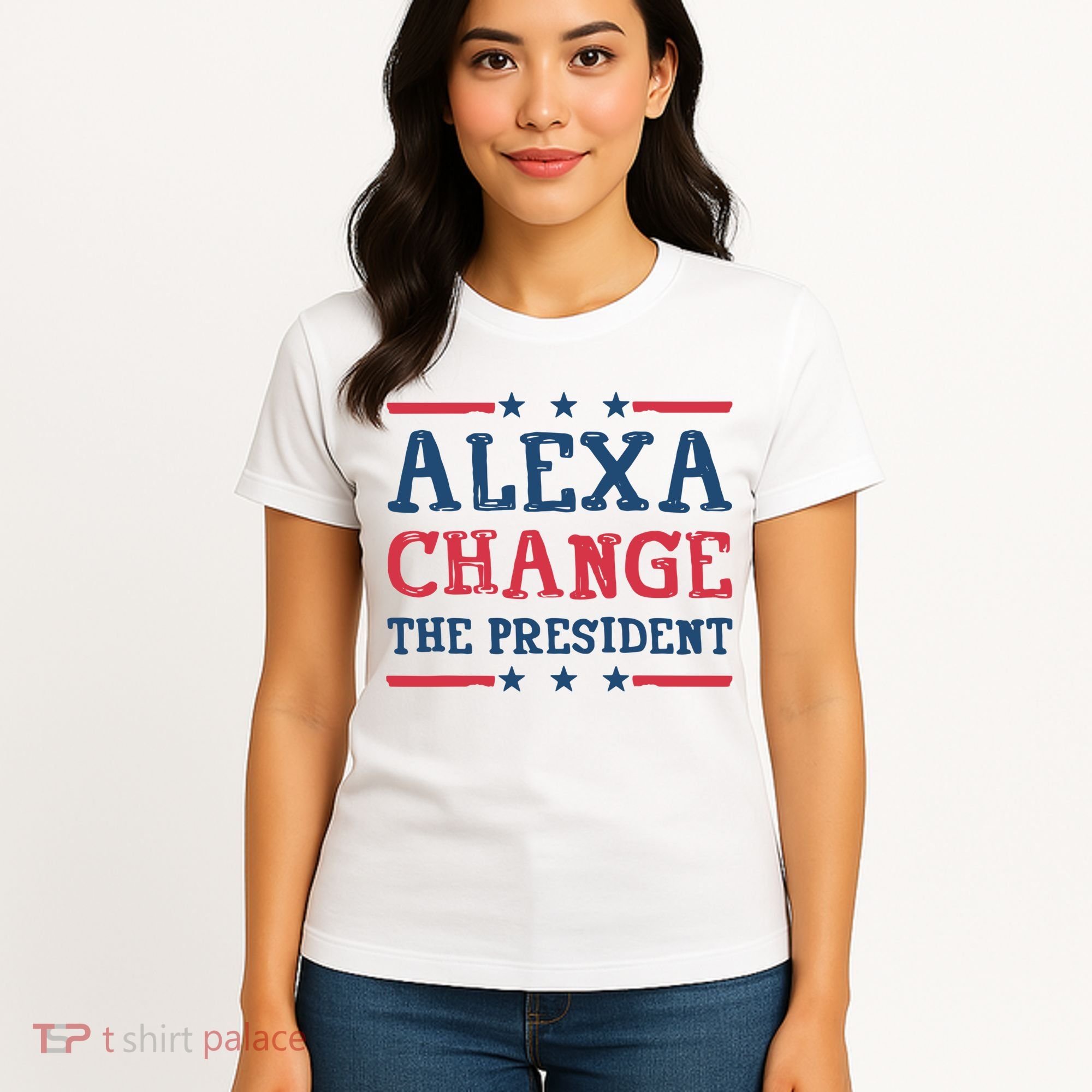 Alexa Change The President Funny Women's T-Shirt