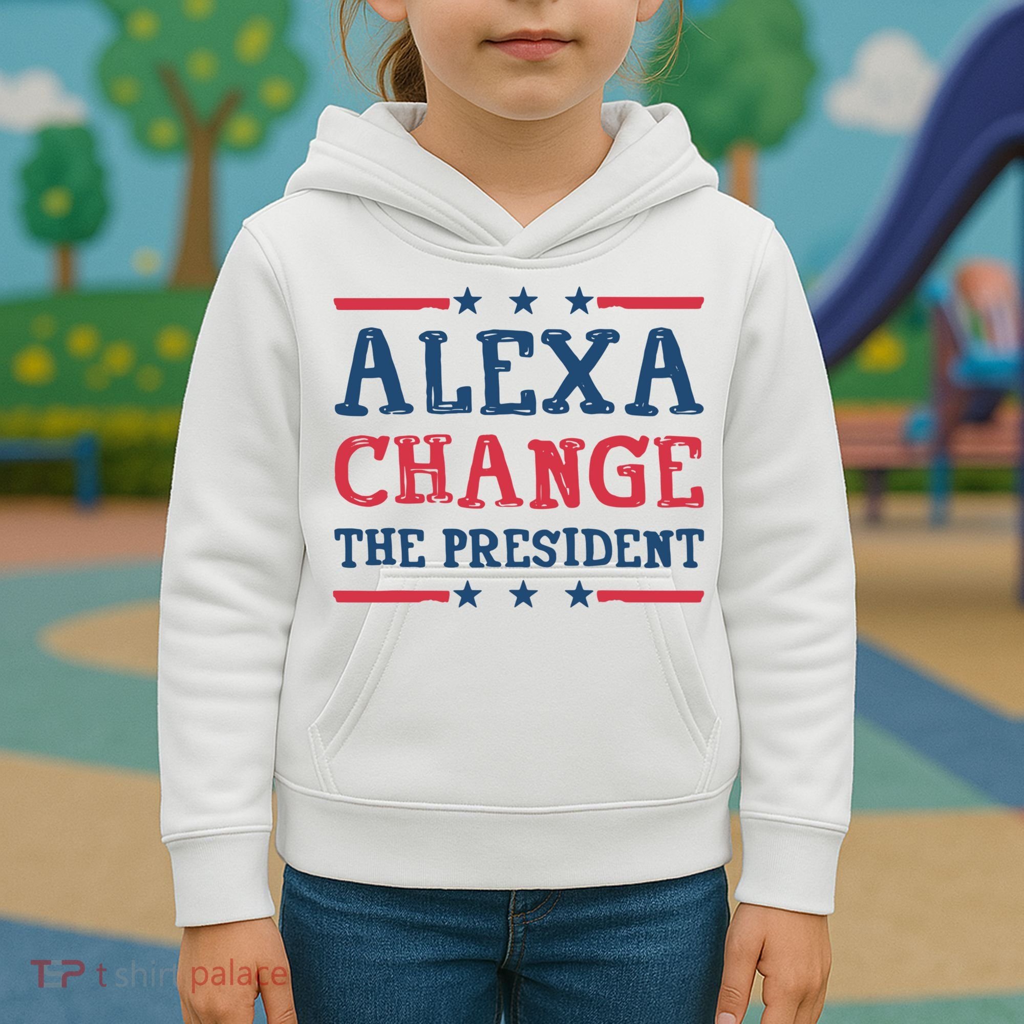 Alexa Change The President Funny Kids Hoodie
