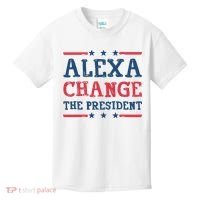 Alexa Change The President Funny Kids T-Shirt thumb 0
