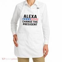 Alexa Change The President Men’s Funny Quote Apron thumb 2