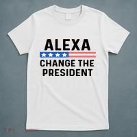 Alexa Change The President Men’s Funny Quote T-Shirt thumb 5