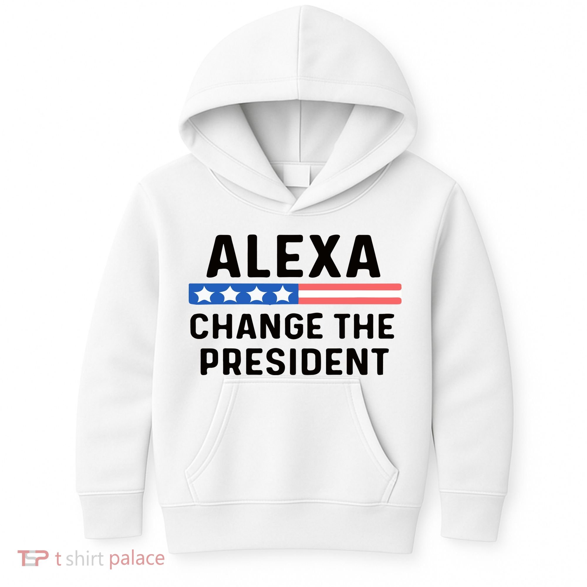 Alexa Change The President Men’s Funny Quote Kids Hoodie