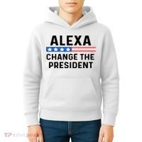 Alexa Change The President Men’s Funny Quote Kids Hoodie thumb 4