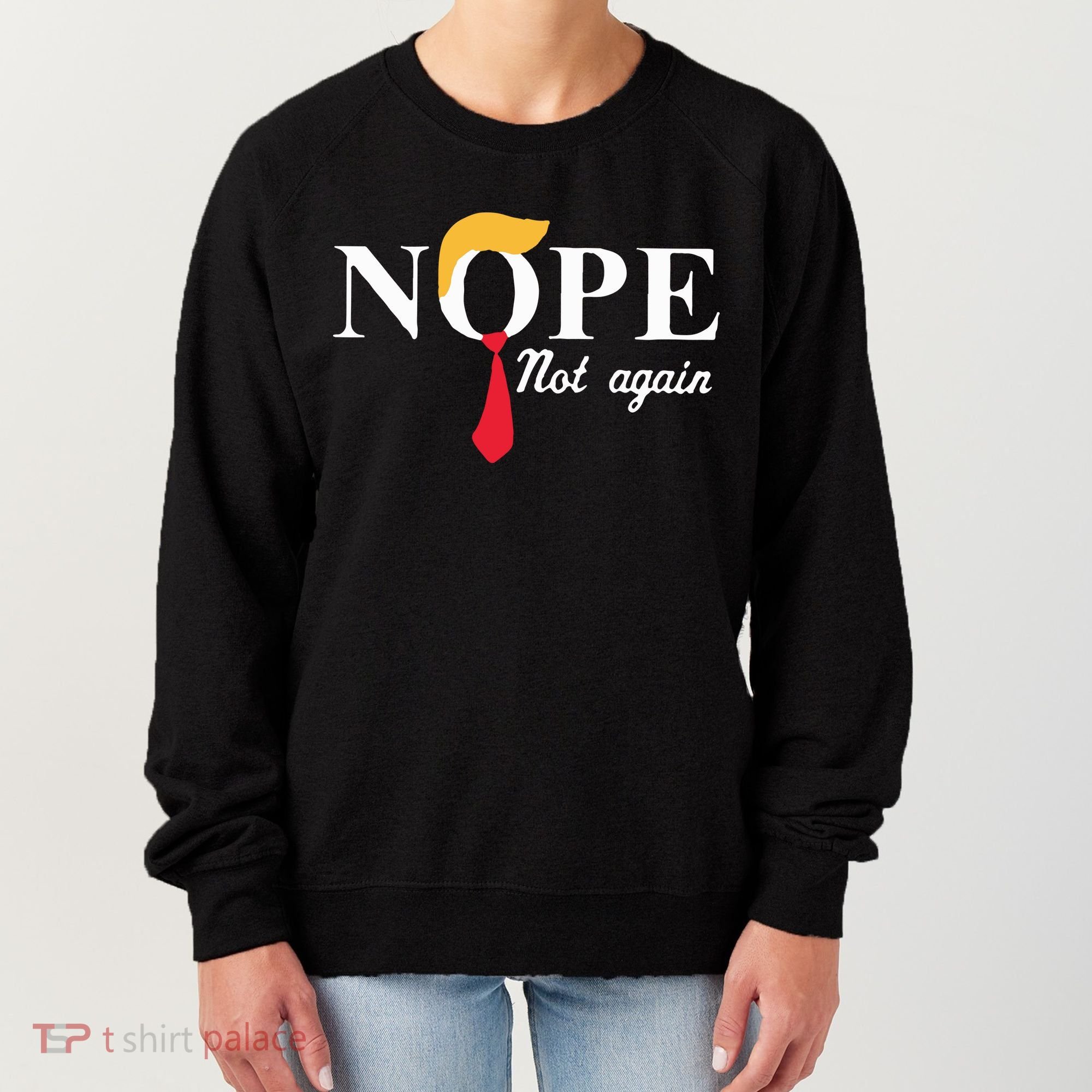 Anderson Cooper Trump Nope Not Again Jeras Ikehorn Women's Sweatshirt