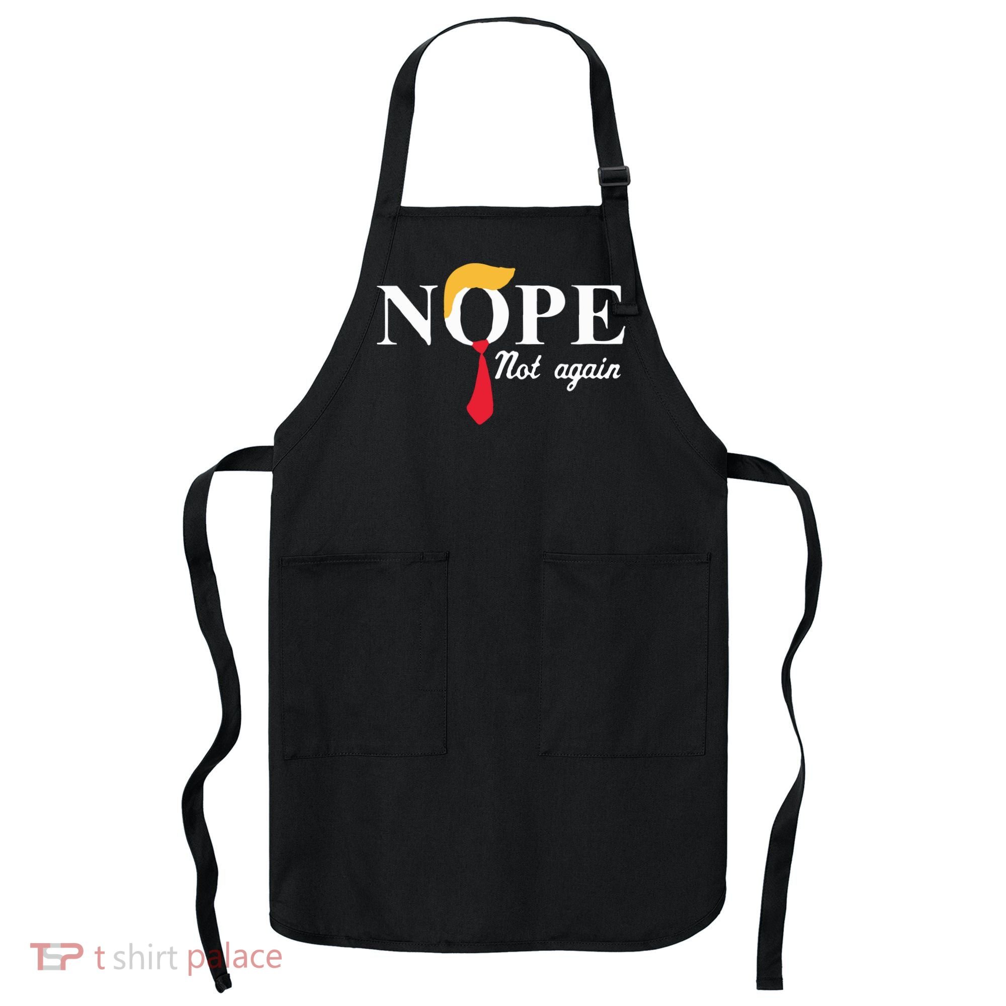 Anderson Cooper Trump Nope Not Again Jeras Ikehorn Apron