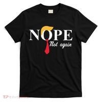 Anderson Cooper Trump Nope Not Again Jeras Ikehorn T-Shirt thumb 0