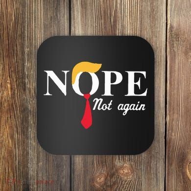 Anderson Cooper Trump Nope Not Again Jeras Ikehorn Coaster