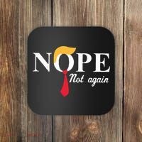 Anderson Cooper Trump Nope Not Again Jeras Ikehorn Coaster thumb 0