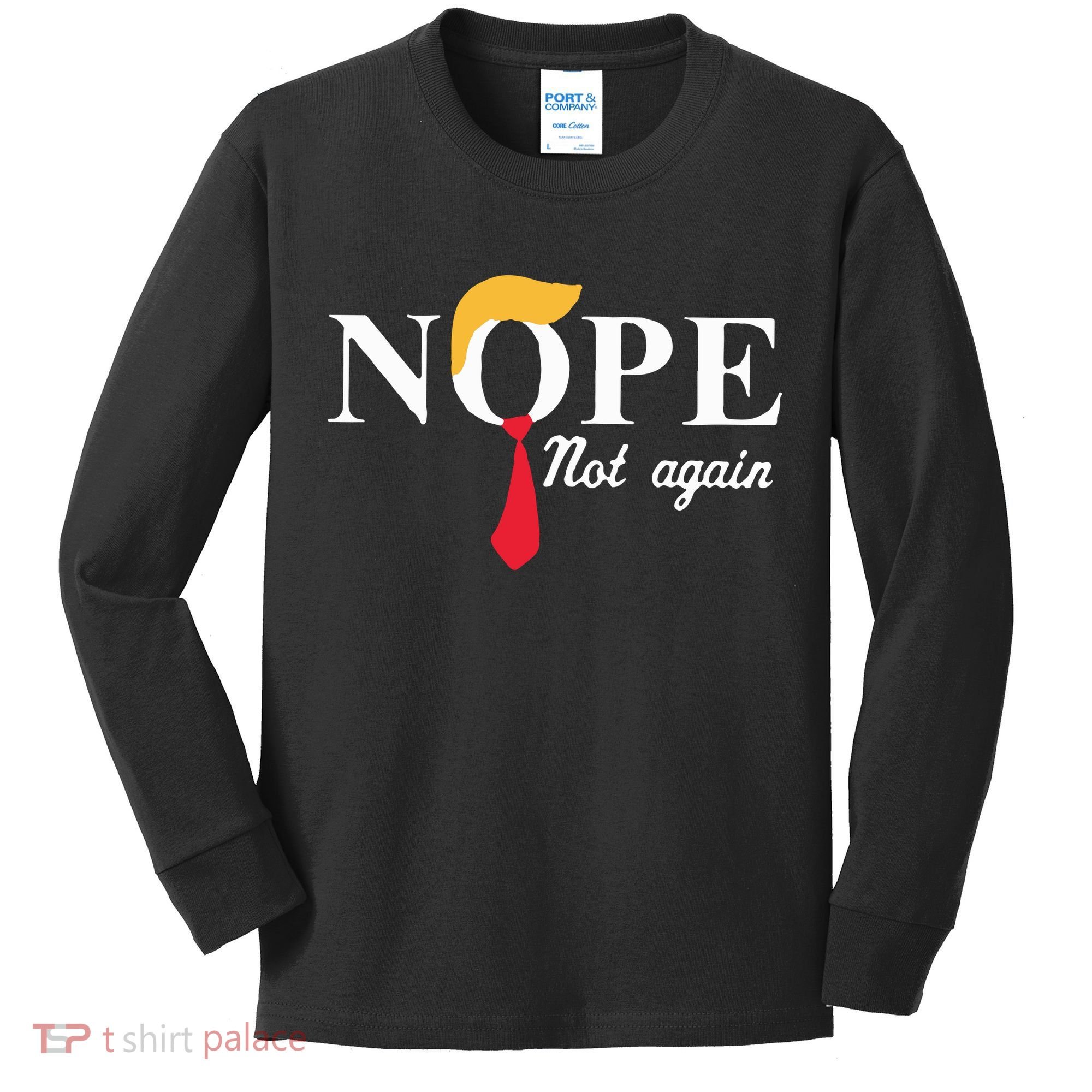 Anderson Cooper Trump Nope Not Again Jeras Ikehorn Kids Long Sleeve Shirt