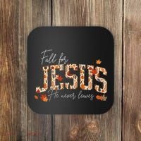 Autumn Christian Thanksgiving Fall For Jesus He Never Leaves Coaster thumb 0
