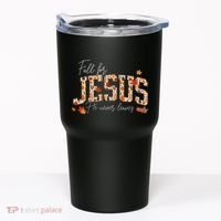 Autumn Christian Thanksgiving Fall For Jesus He Never Leaves Tumbler thumb 0