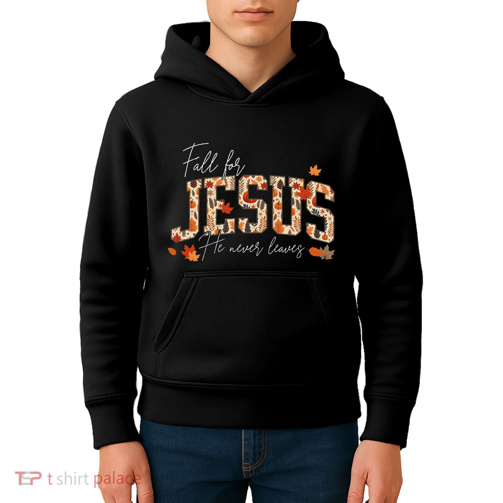 Autumn Christian Thanksgiving Fall For Jesus He Never Leaves Kids Hoodie