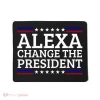 Alexa Change The President Funny Political Impeach 46 Mousepad thumb 0