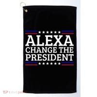 Alexa Change The President Funny Political Impeach 46 Golf Towel thumb 0