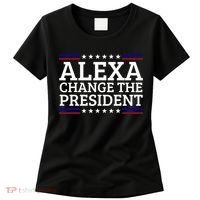 Alexa Change The President Funny Political Impeach 46 Women's T-Shirt thumb 0