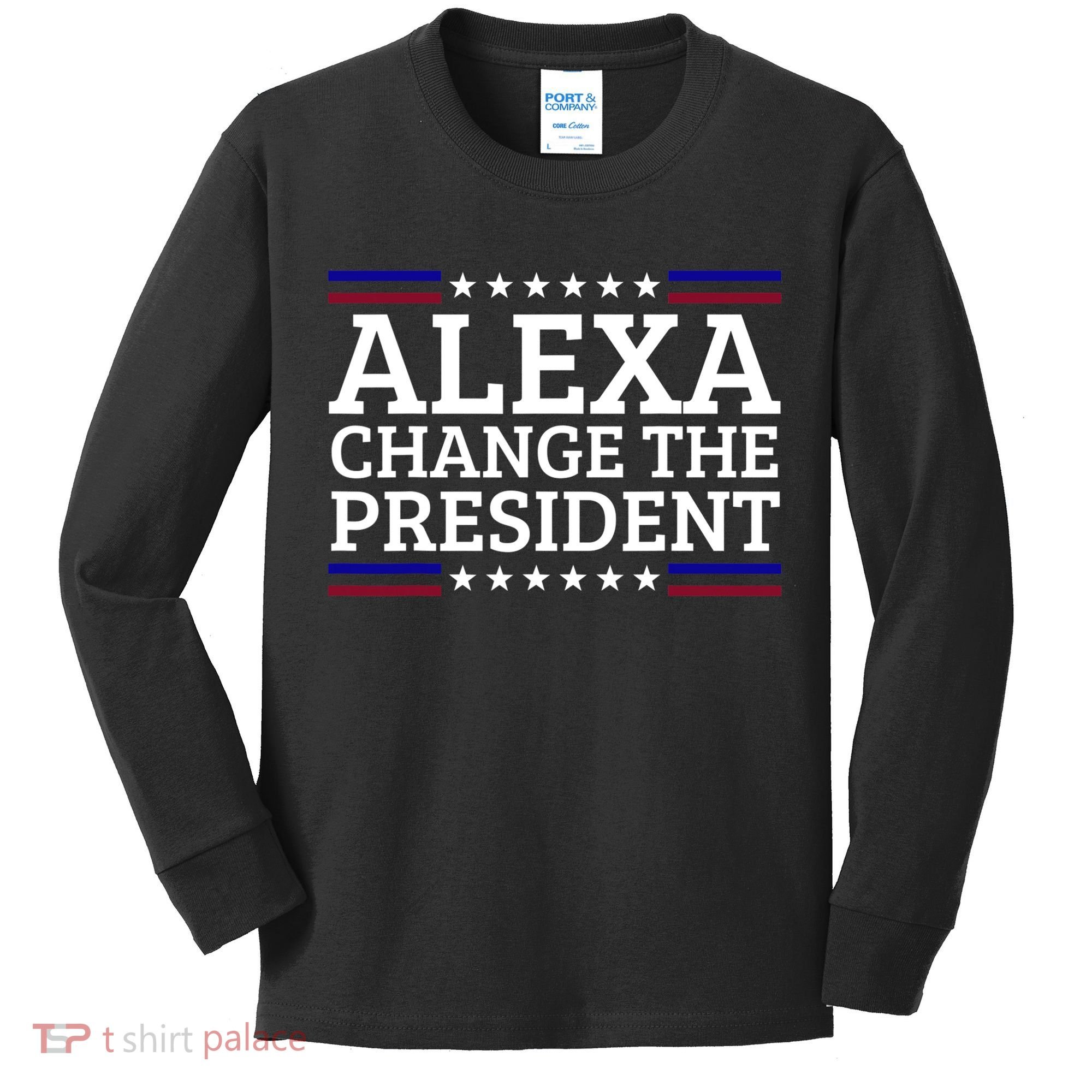 Alexa Change The President Funny Political Impeach 46 Kids Long Sleeve Shirt