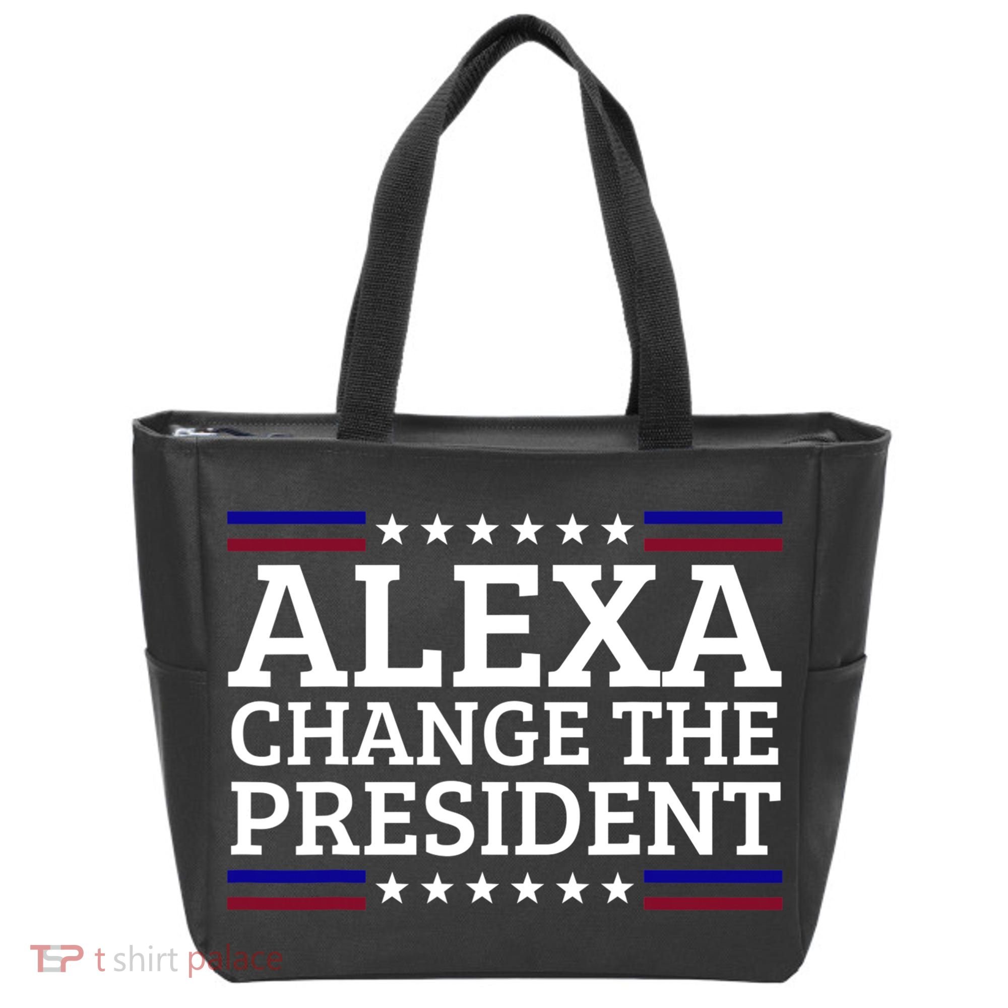 Alexa Change The President Funny Political Impeach 46 Tote Bag