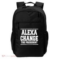 Alexa Change The President Funny Elections Backpack thumb 0