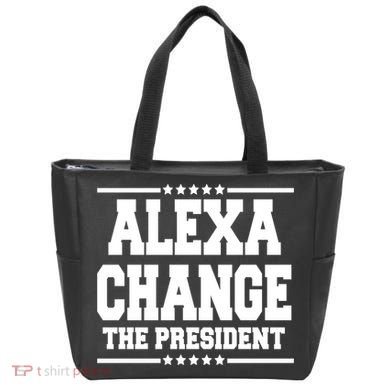 Alexa Change The President Funny Elections Tote Bag