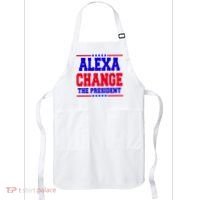 Alexa Change The President Funny Elections Apron thumb 0