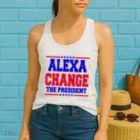 Alexa Change The President Funny Elections Women's Tank Top thumb 2