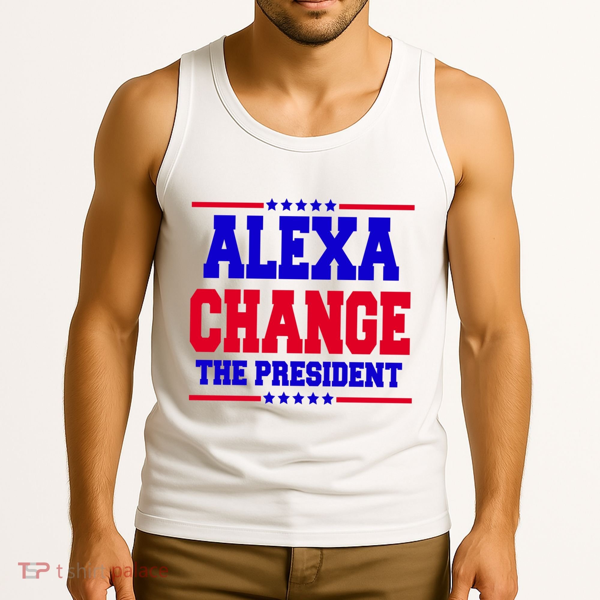 Alexa Change The President Funny Elections Tank Top