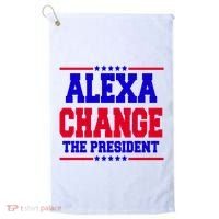 Alexa Change The President Funny Elections Golf Towel thumb 0