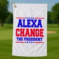 Alexa Change The President Funny Elections Golf Towel thumb 1