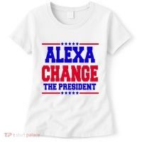 Alexa Change The President Funny Elections Women's T-Shirt thumb 0