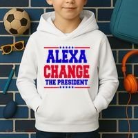 Alexa Change The President Funny Elections Kids Hoodie thumb 2